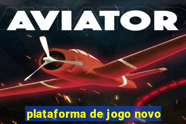 plataforma de jogo novo